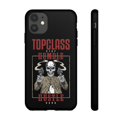 Topclass Humble Hustle Tough Phone Case