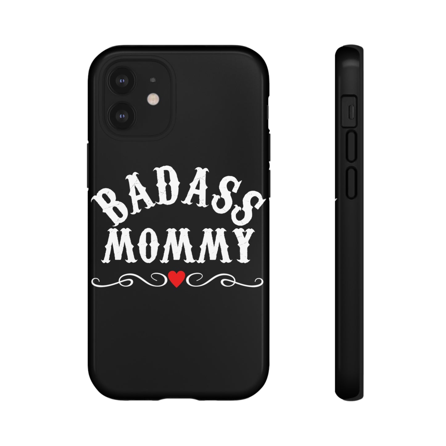 Topclass Tough Phone Cases BadAss Mommy