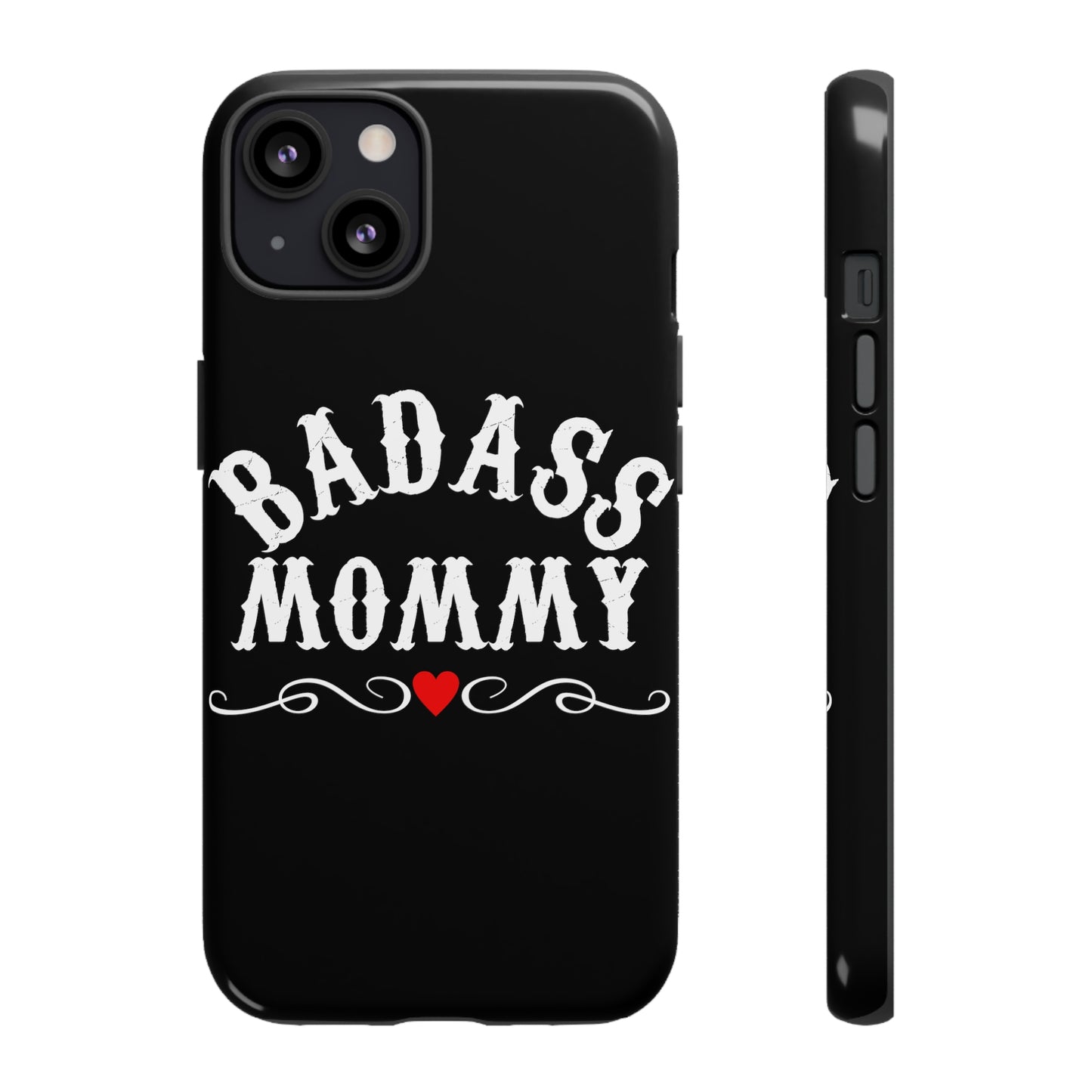 Topclass Tough Phone Cases BadAss Mommy