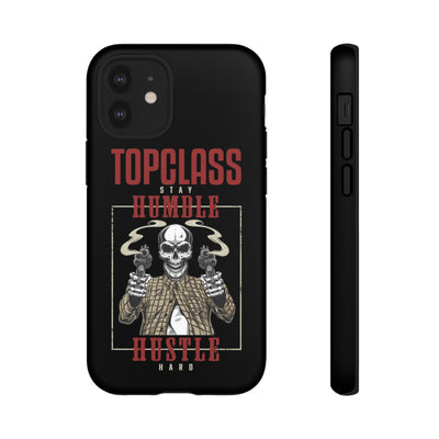 Topclass Humble Hustle Tough Phone Case