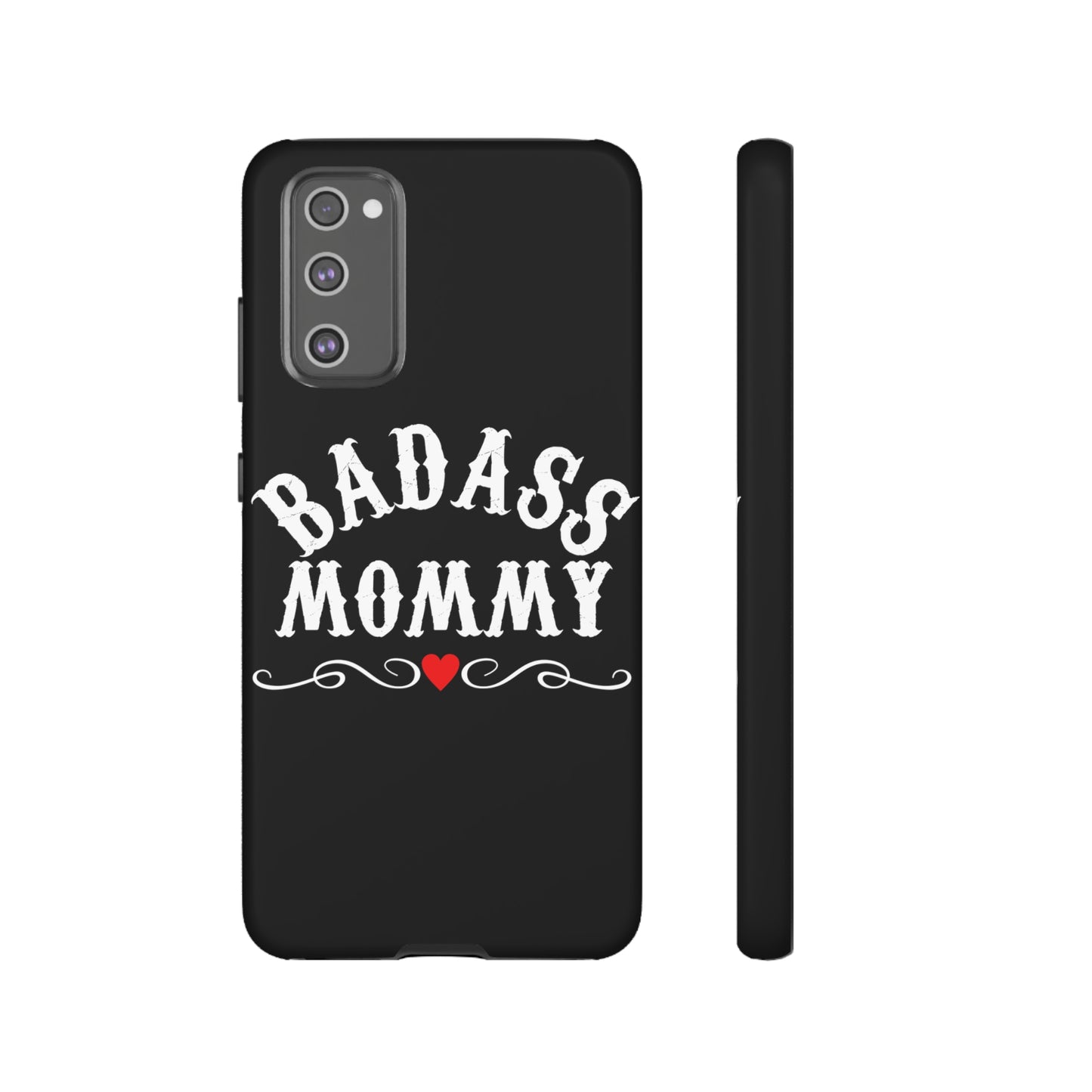 Topclass Tough Phone Cases BadAss Mommy