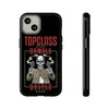 Topclass Humble Hustle Tough Phone Case