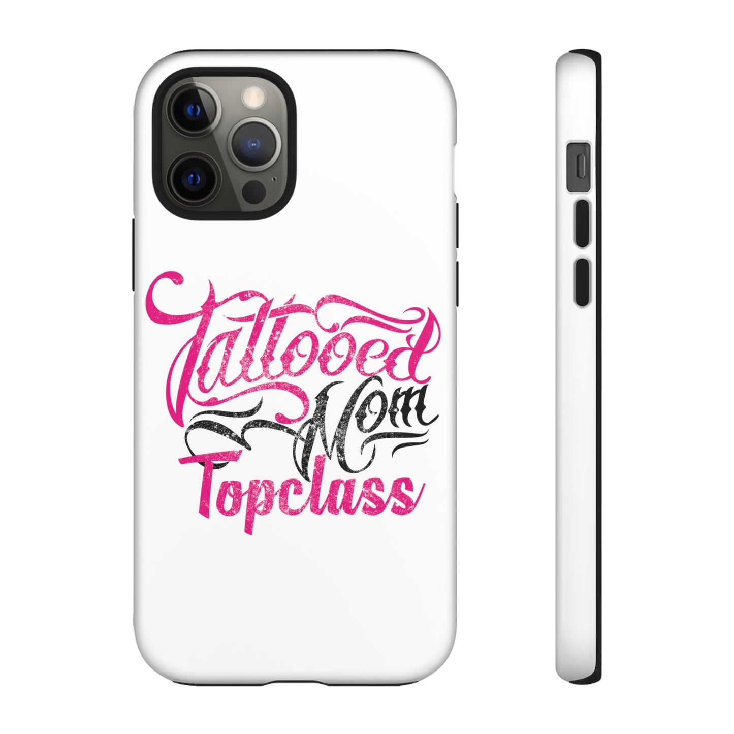 Topclass Tattooed Mom Tough Phone Case