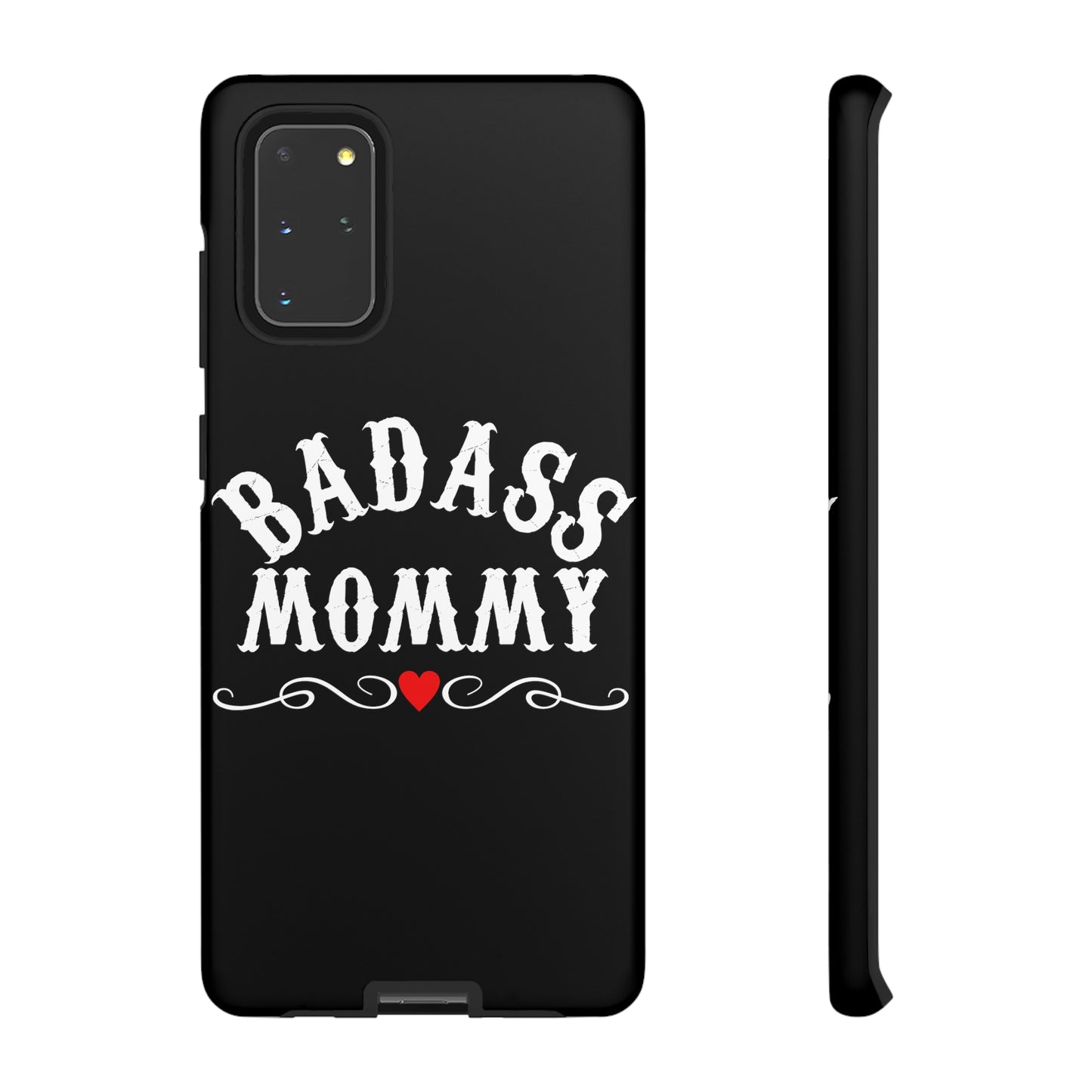 Topclass Tough Phone Cases BadAss Mommy