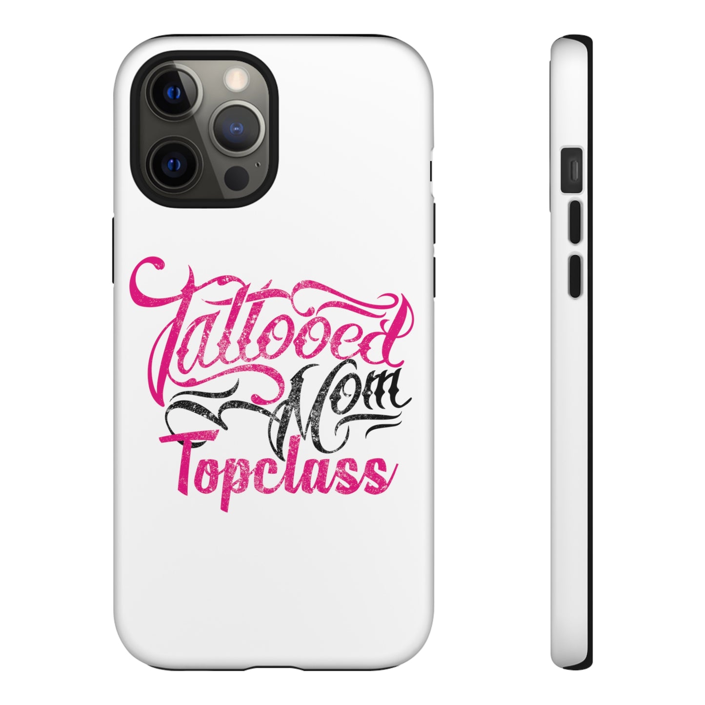 Topclass Tattooed Mom Tough Phone Case