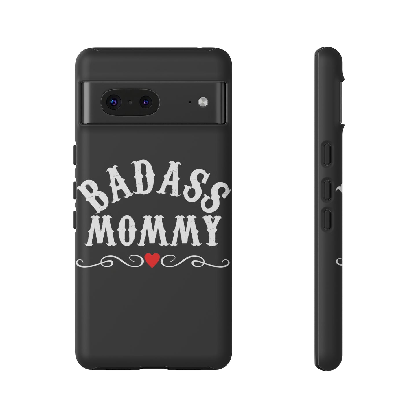 Topclass Tough Phone Cases BadAss Mommy