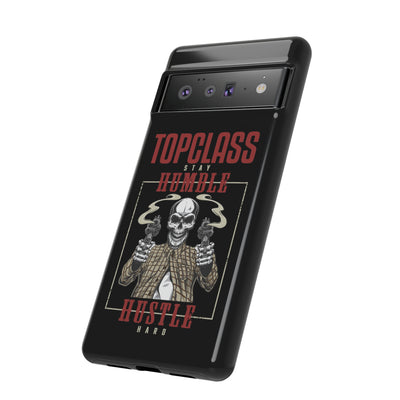 Topclass Humble Hustle Tough Phone Case