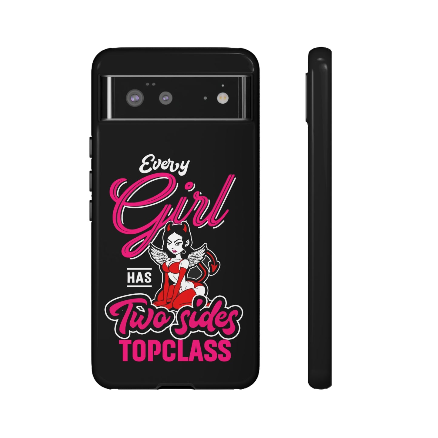 Topclass Tough Phone Cases Every girl has two sides