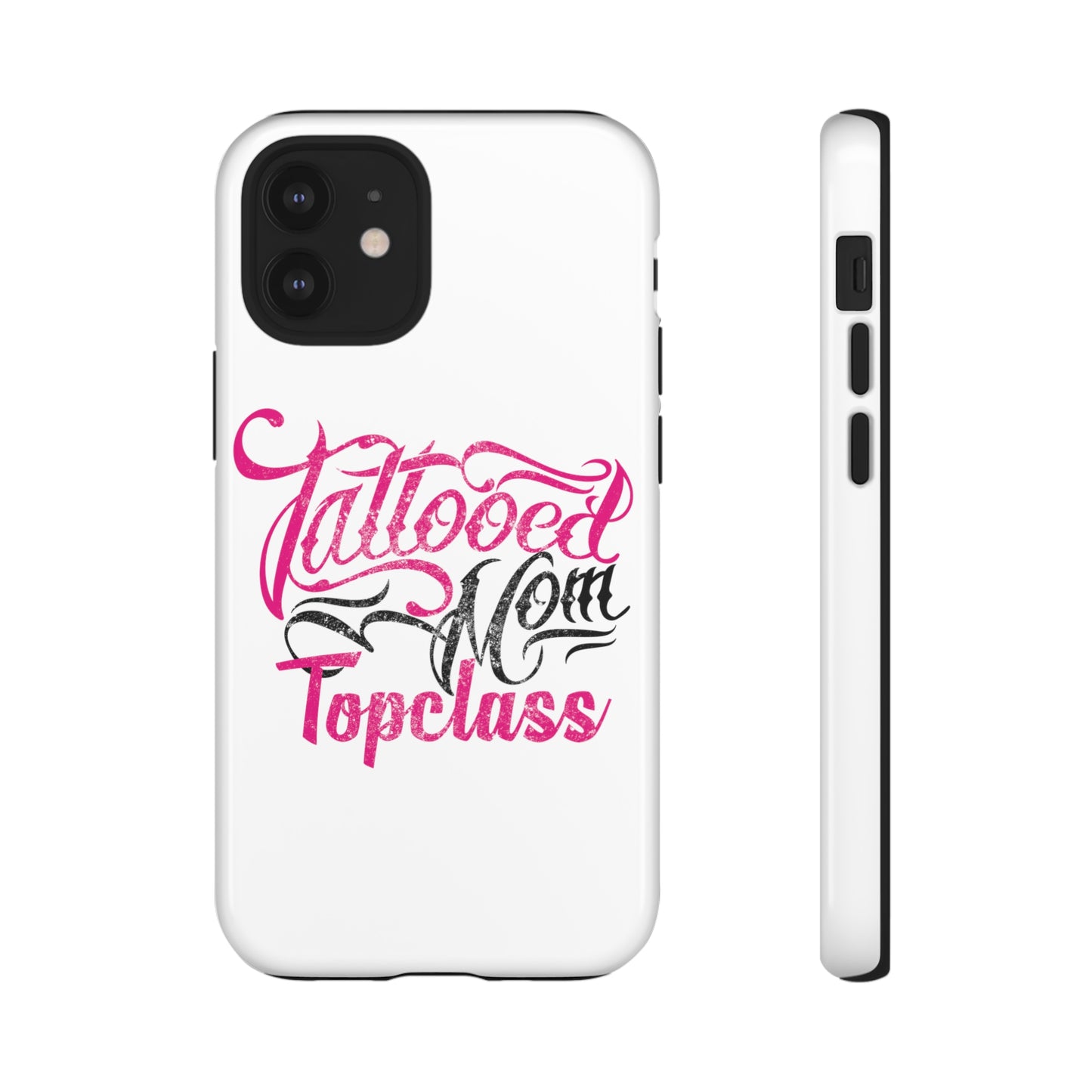 Topclass Tattooed Mom Tough Phone Case