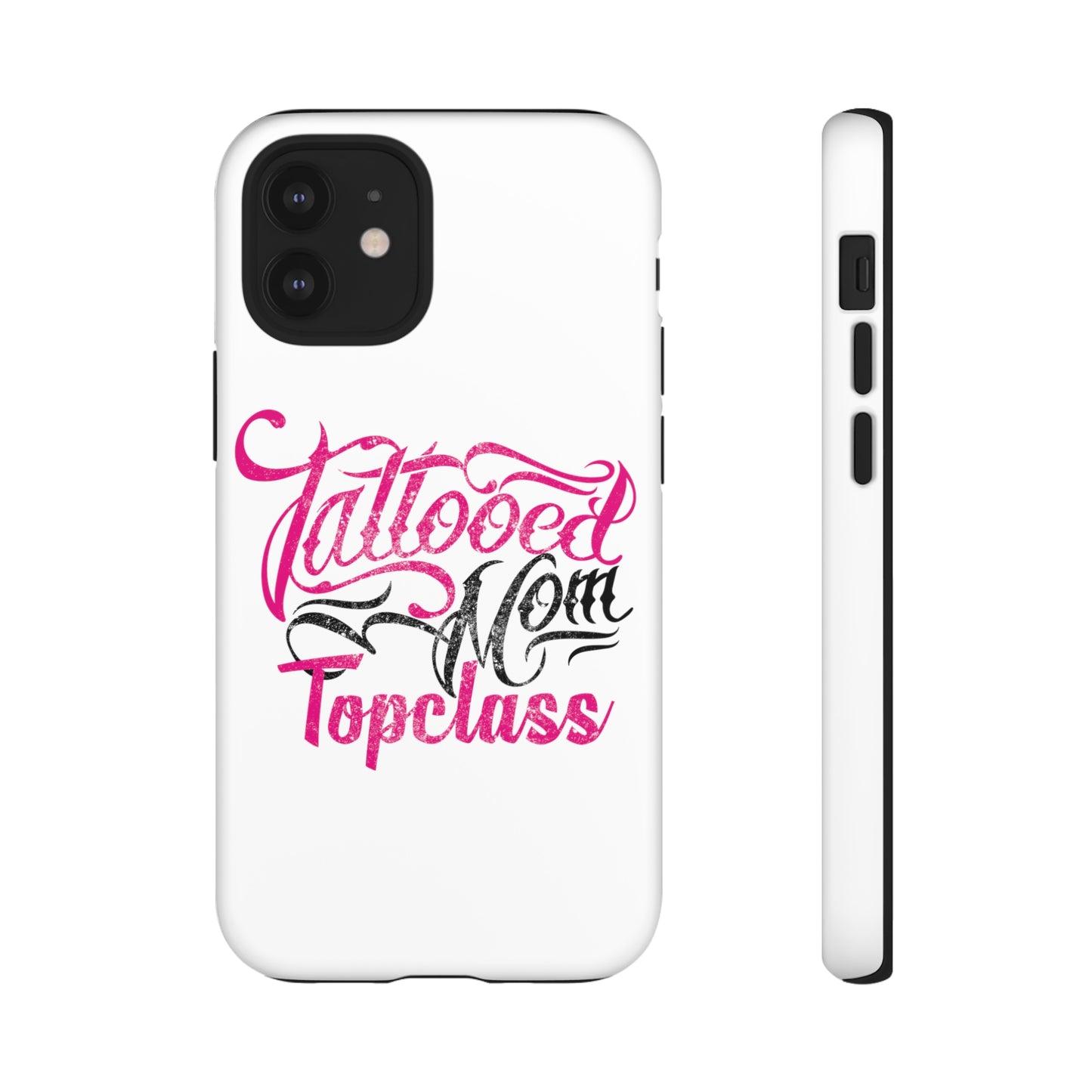 Topclass Tattooed Mom Tough Phone Case