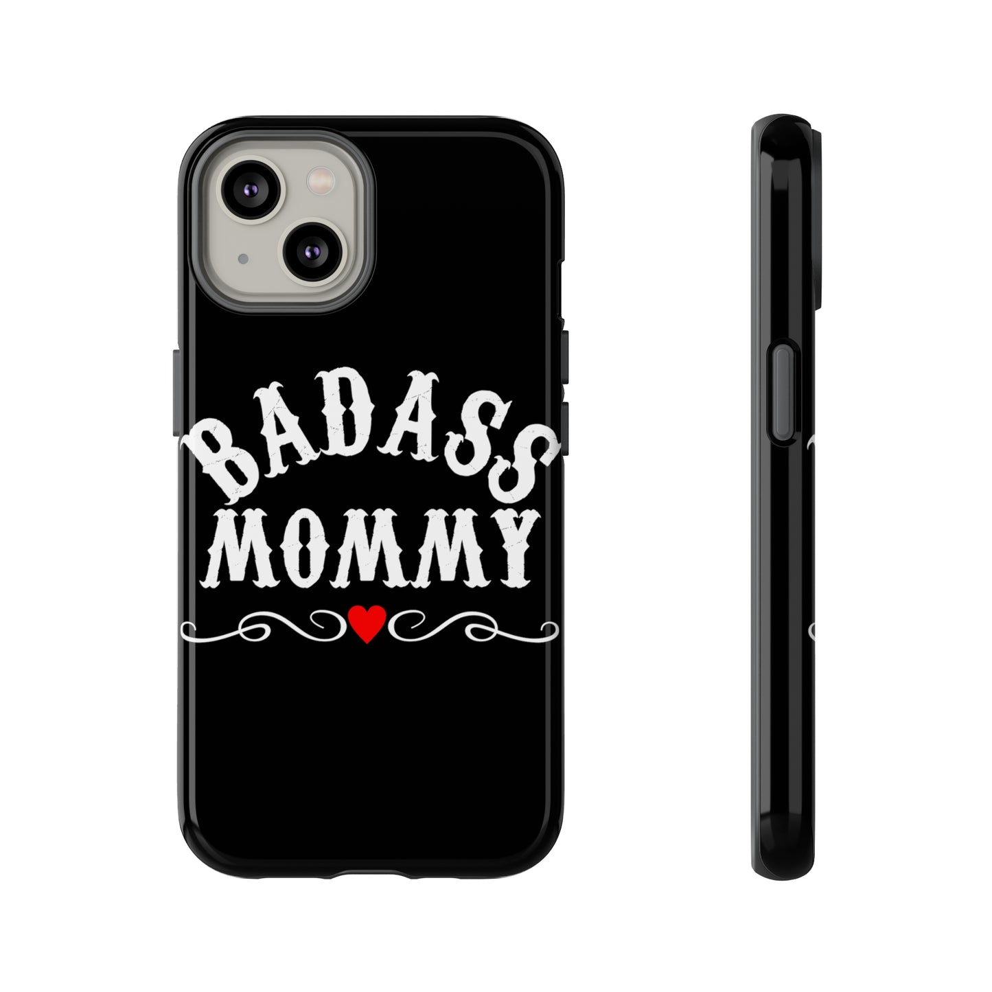 Topclass Tough Phone Cases BadAss Mommy