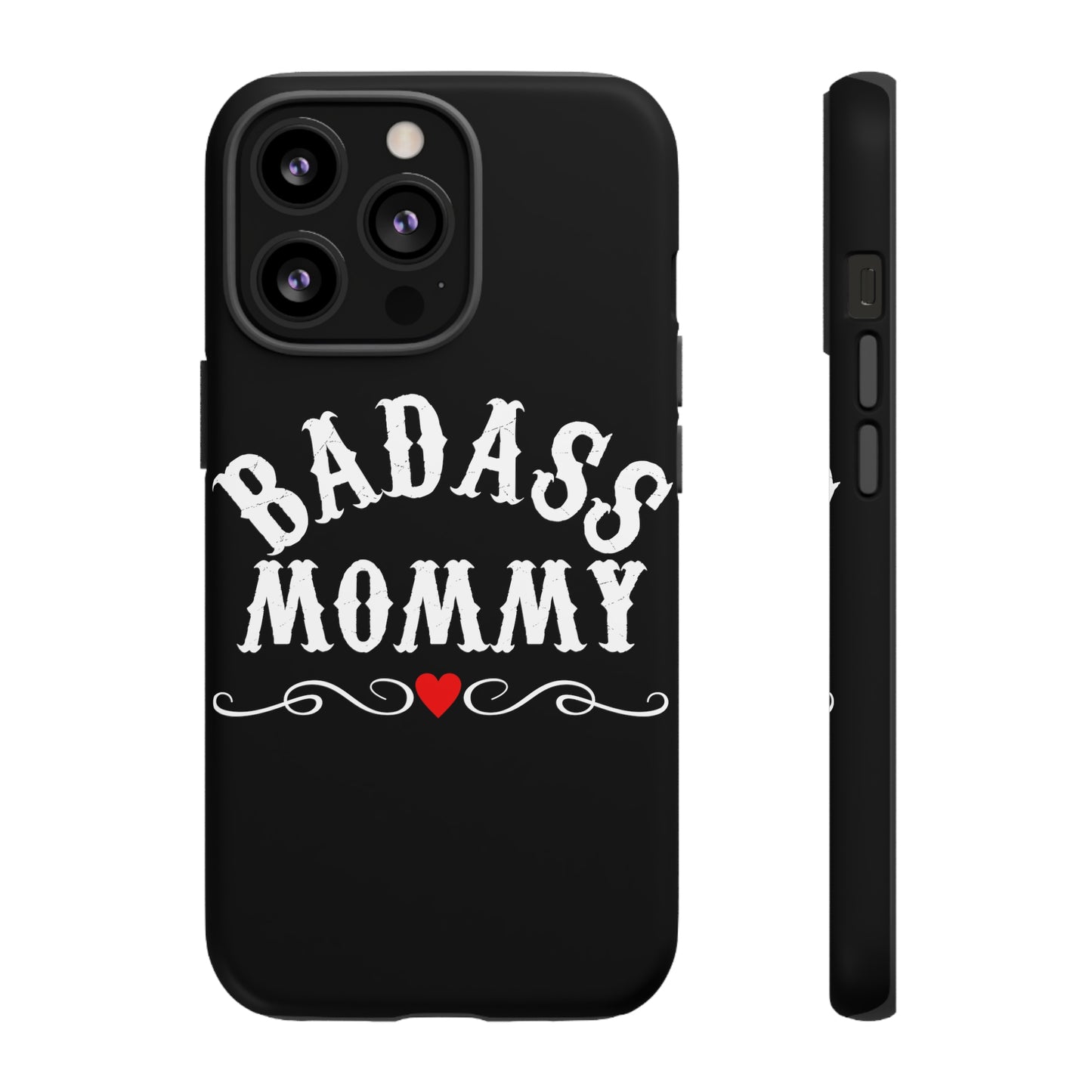 Topclass Tough Phone Cases BadAss Mommy