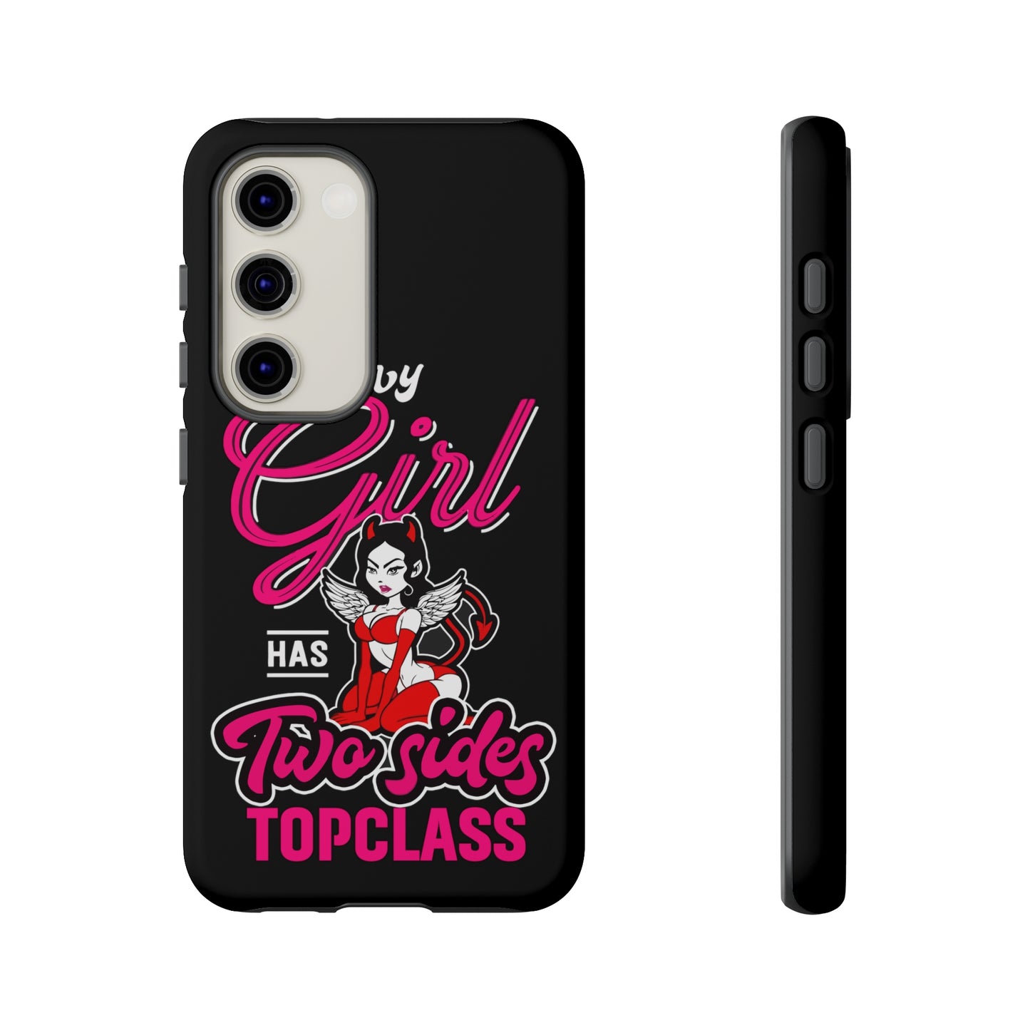 Topclass Tough Phone Cases Every girl has two sides