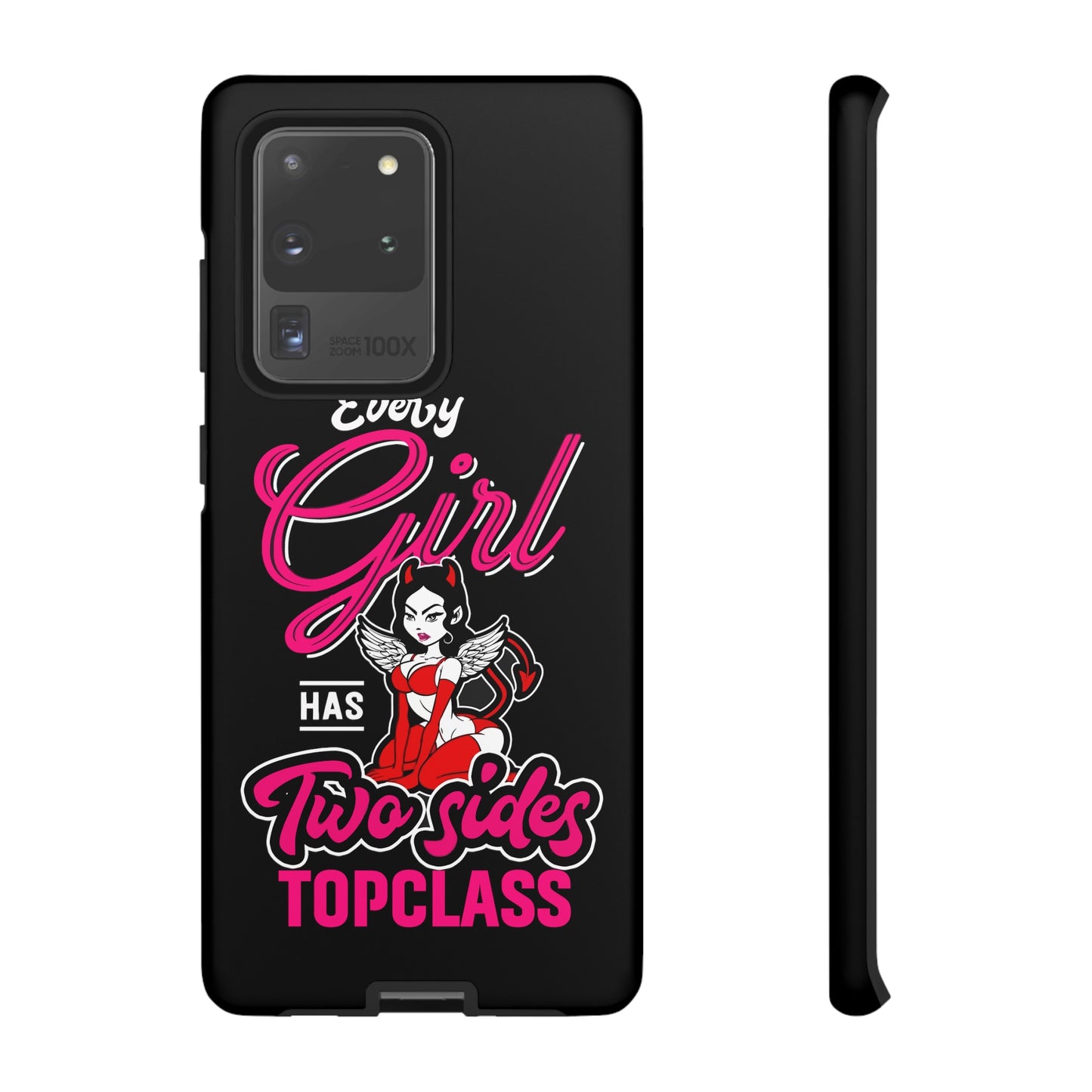 Topclass Tough Phone Cases Every girl has two sides