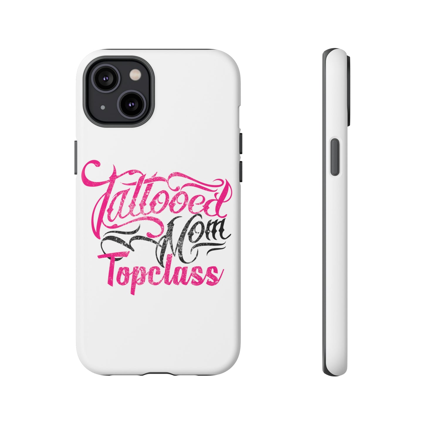 Topclass Tattooed Mom Tough Phone Case