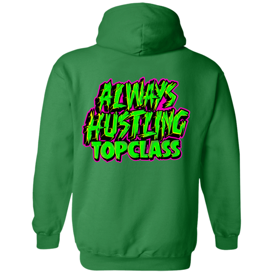 Topclass Always Hustling Hoodie