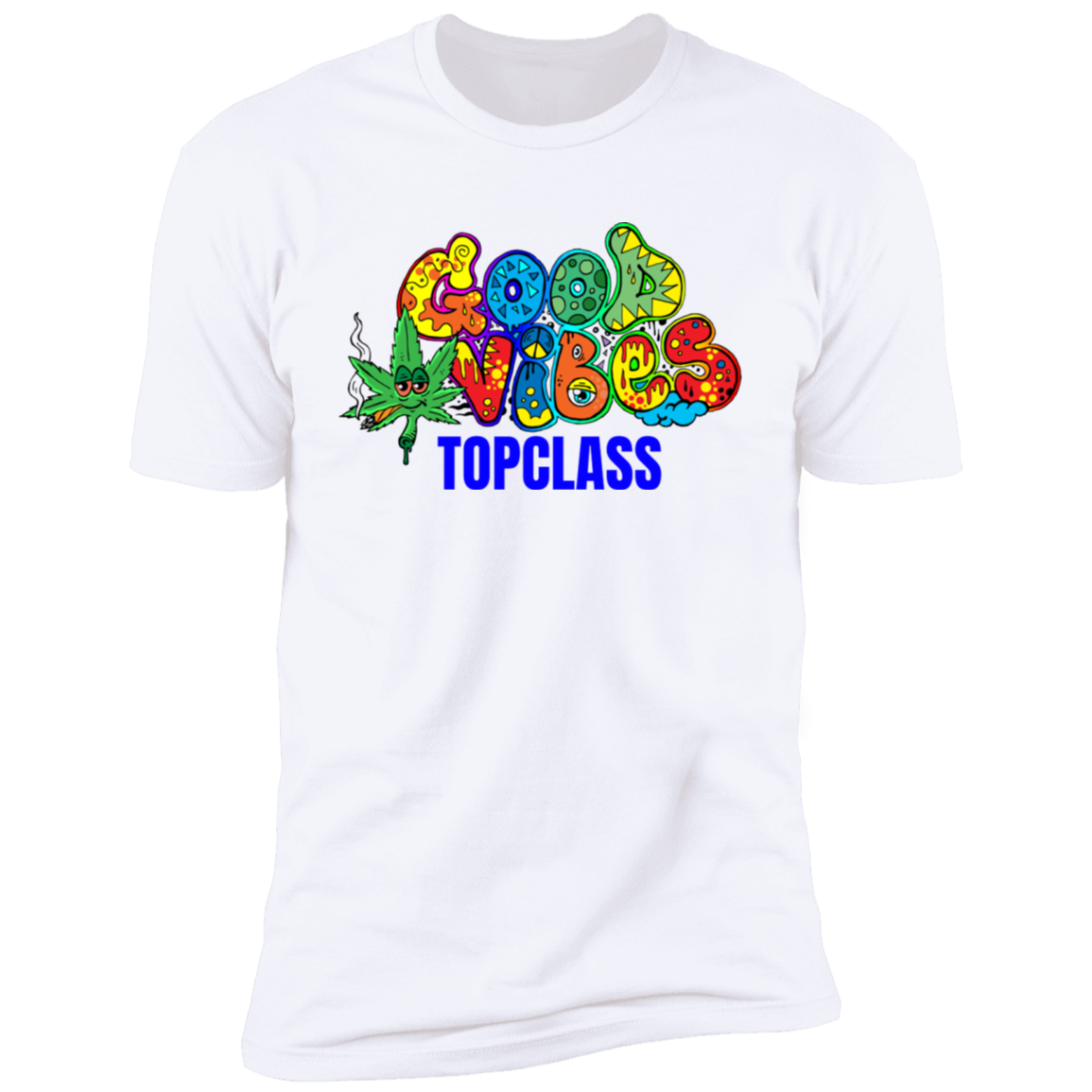 Topclass Good Vibes 420 Tshirt