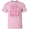 Topclass Be Kind Tshirt