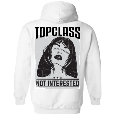 Topclass Not Interested Hoodie