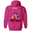 Topclass Every girl has two sides hoodie