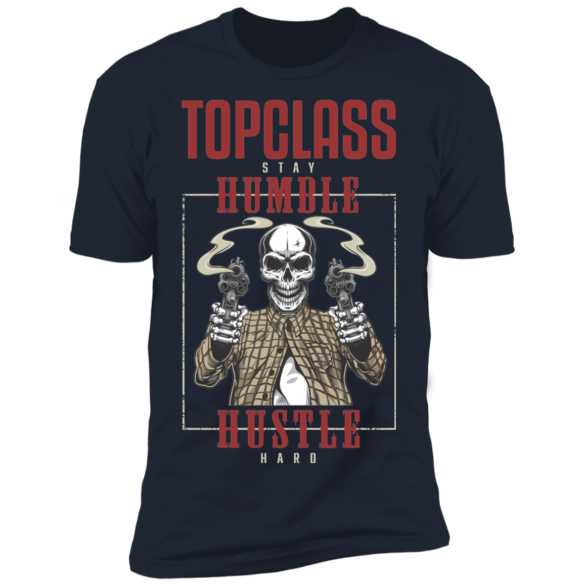 Topclass Humble Hustle Tshirt