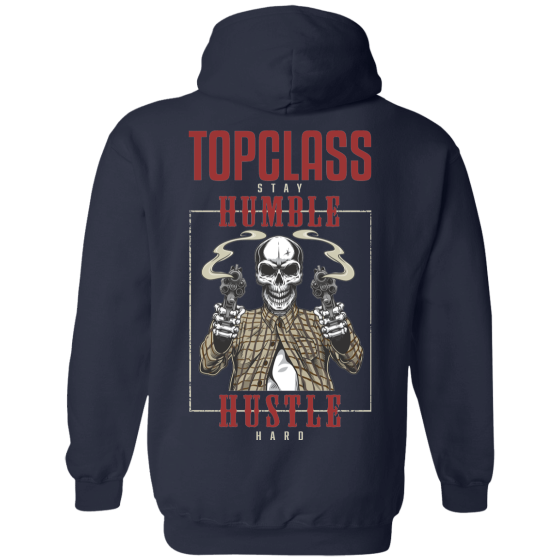 Topclass Humble Hustle Hoodie