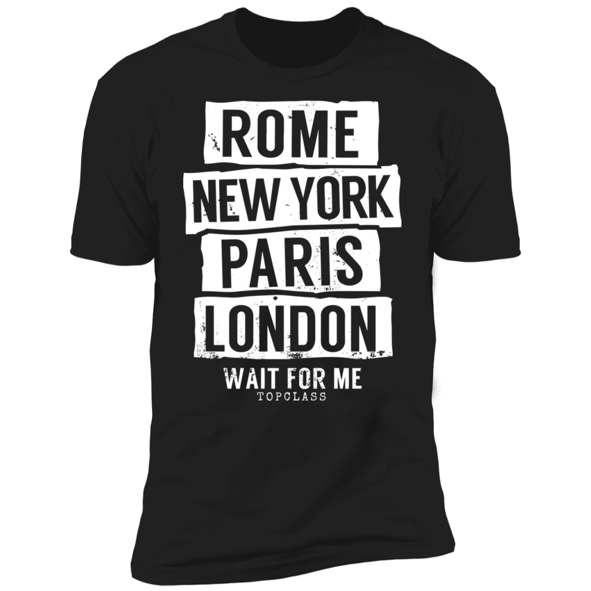 Rome, New York, Paris, London - Topclass Mafia