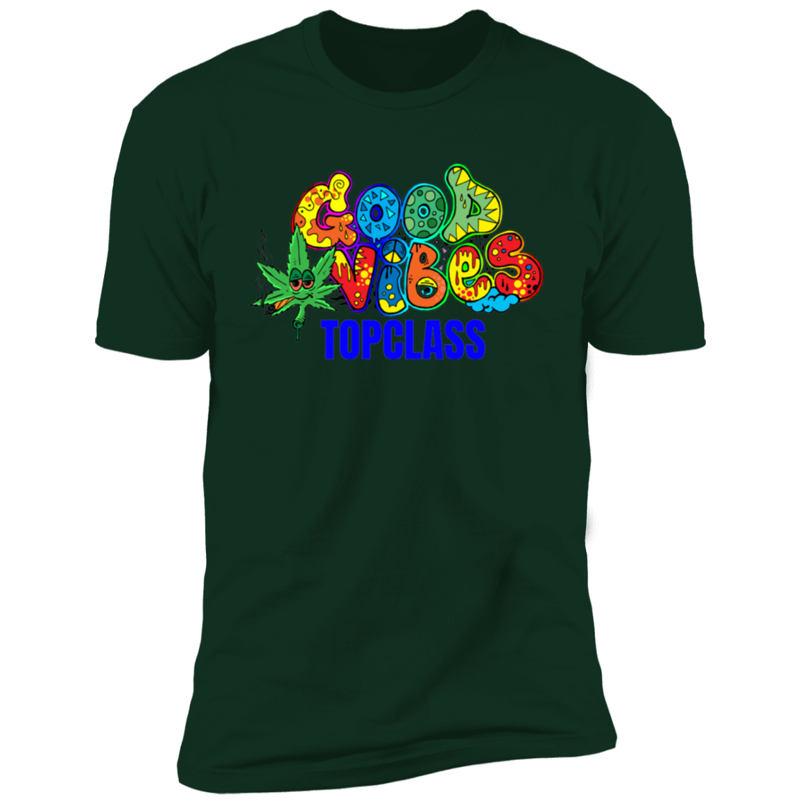 Topclass Good Vibes 420 Tshirt