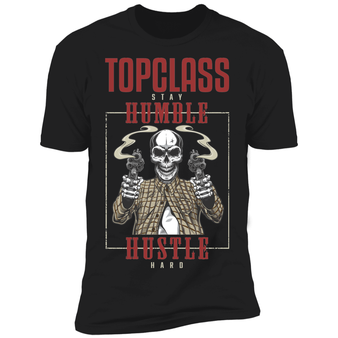 Topclass Humble Hustle Tshirt