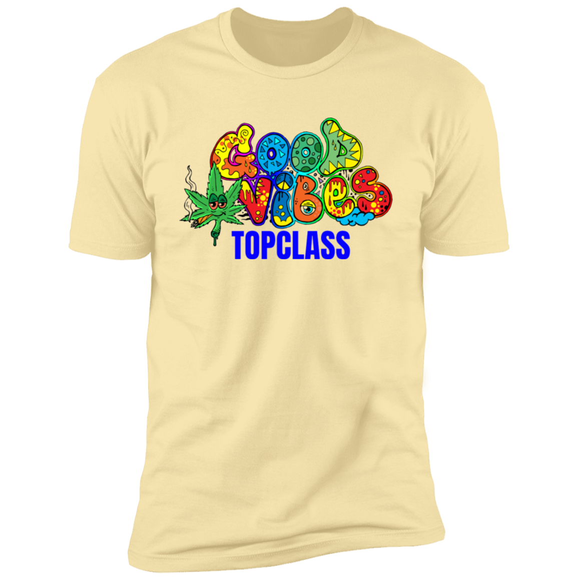 Topclass Good Vibes 420 Tshirt