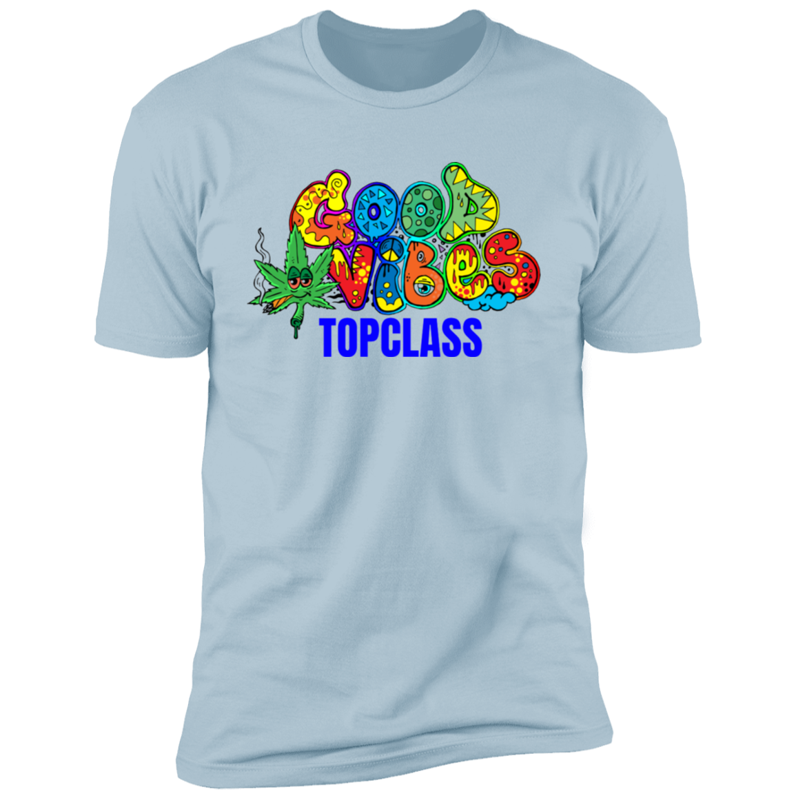 Topclass Good Vibes 420 Tshirt