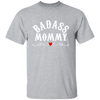 Topclass BadAss Mommy T Shirt