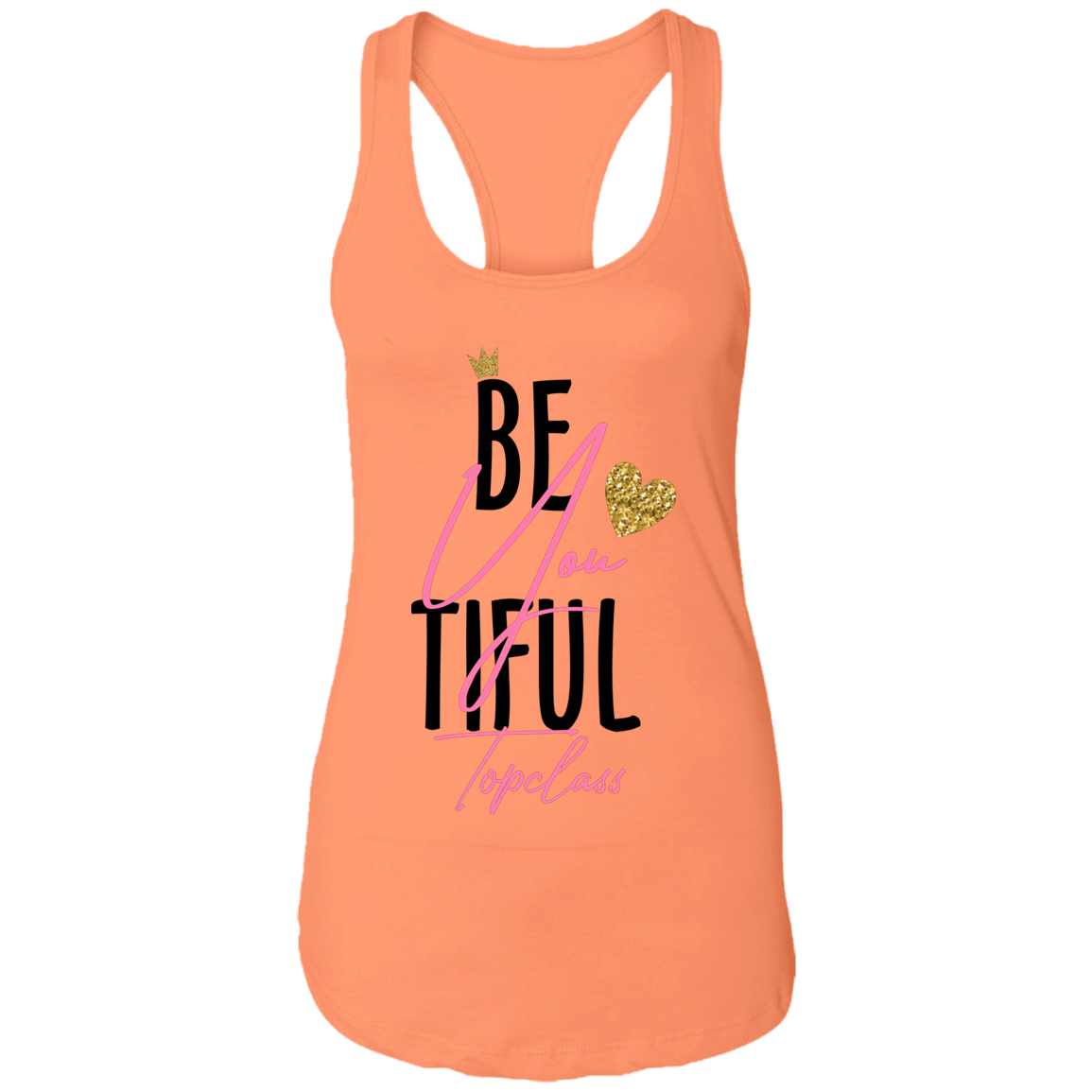 Topclass Be You Tiful Tank Top