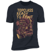 Topclass Indian Ready to Fight Tshirt