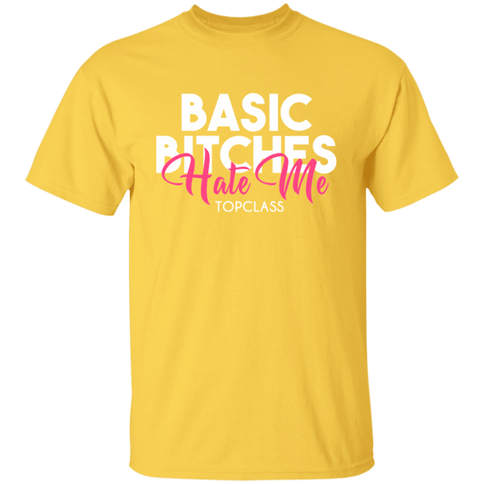 Topclass Basic Bitches Hate me Tshirt