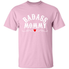 Topclass BadAss Mommy T Shirt