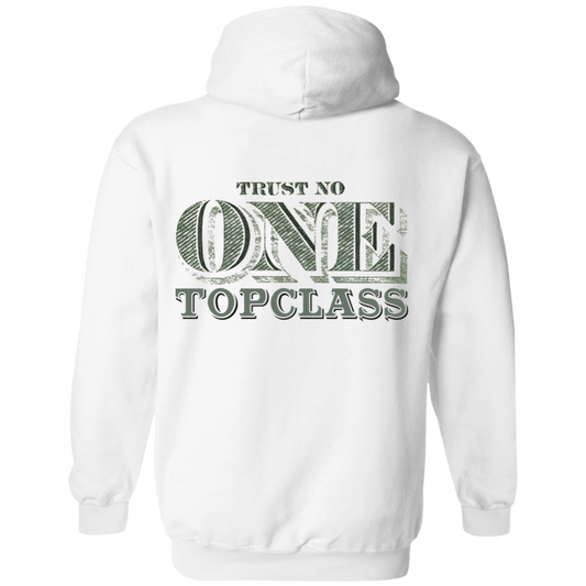 Topclass Trust No One Hoodie