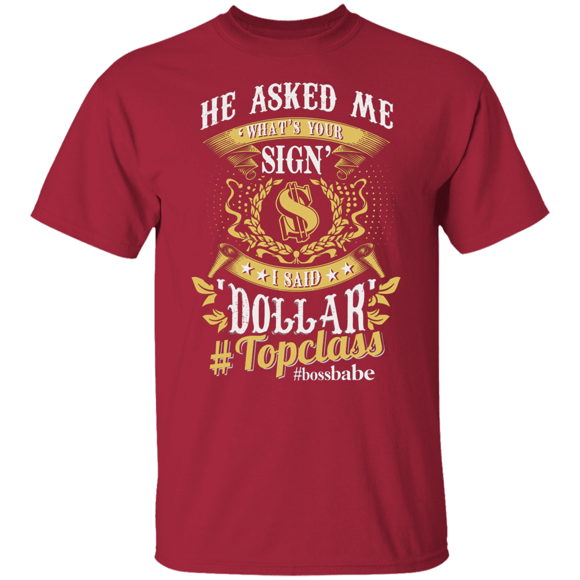 Topclass Dollar Sign Tshirt