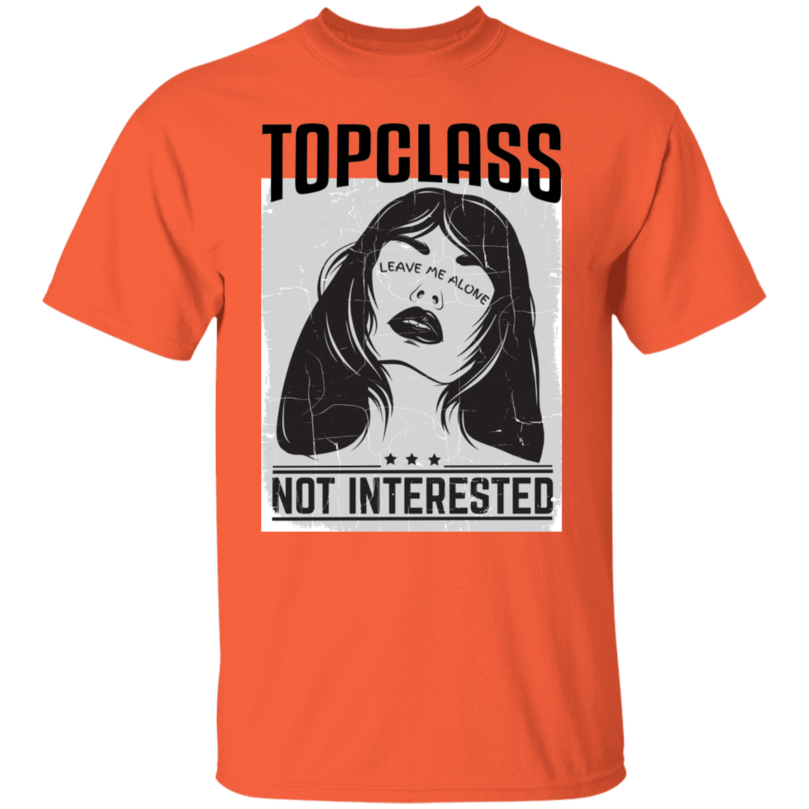 Topclass Not Interested Tshirt